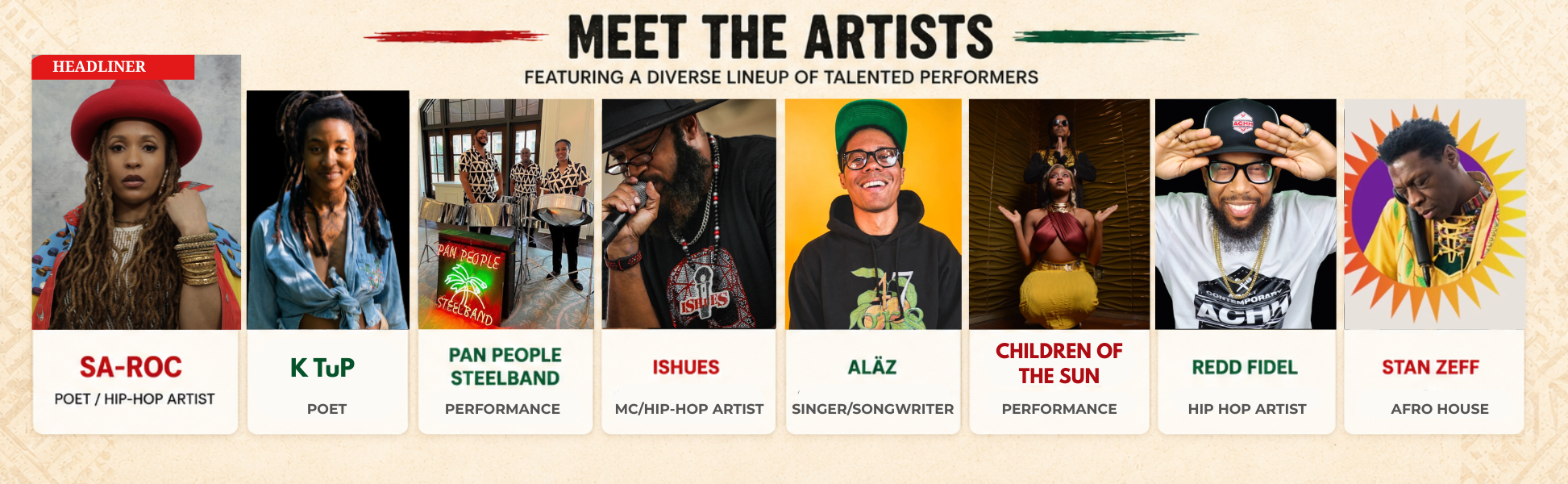 Meet the Artists - Featuring a diverse lineup of talented performers